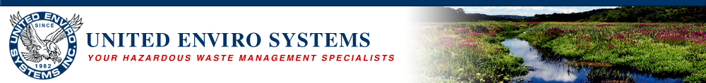 United Enviro Systems Your Hazardous Waste Management Specialists